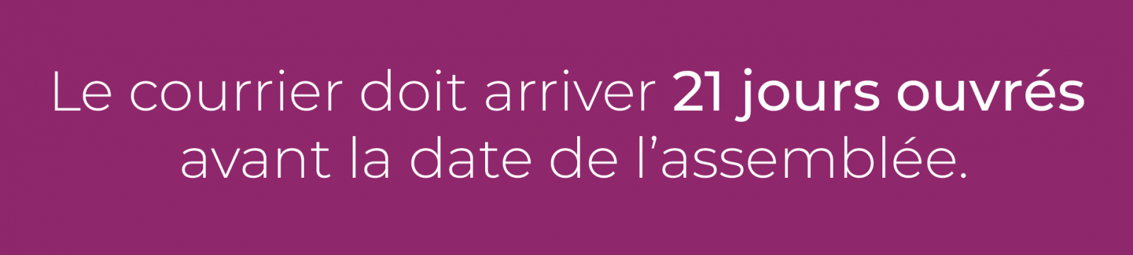 Infographie Numen : courrier posté 21 jours ouvrés avant l'assemblée générale